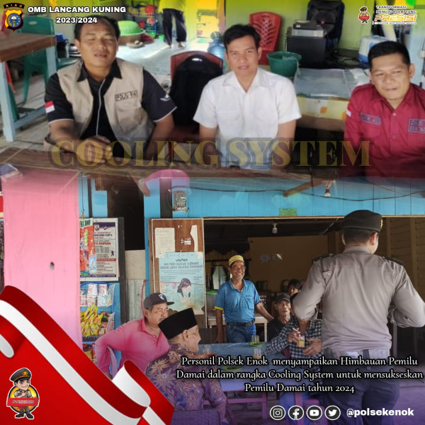 Awali 2024, Polsek Enok Kembali Laksanakan Cooling System Pemilu Damai ke Masyarakat