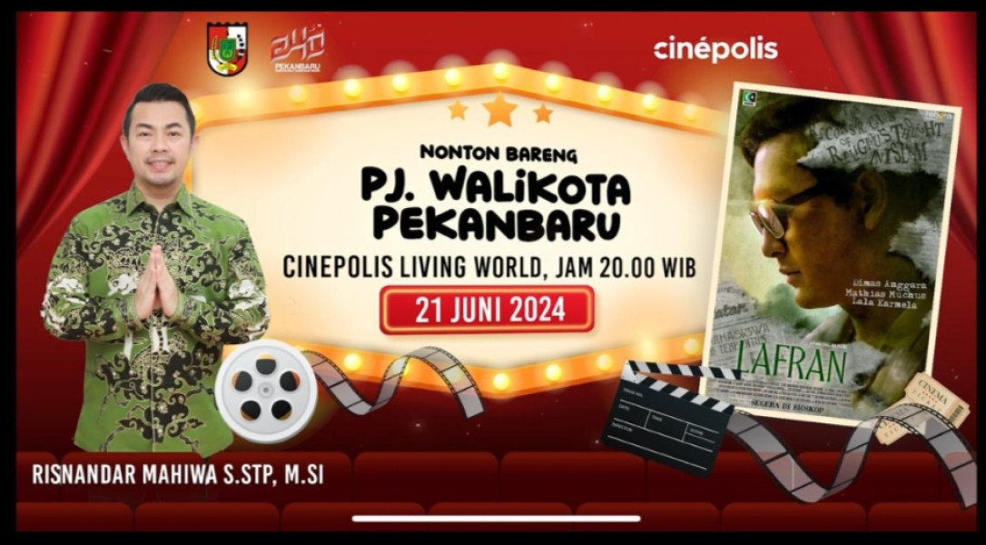 Peringati HUT Kota Pekanbaru ke-240, Pj Walikota Pekanbaru dan Forkopimda Gelar Nobar Film Lafran