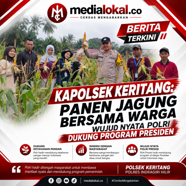 Polsek Keritang Panen Jagung 1 Hektar, Dukung Asta Cita Presiden di Desa Lintas Utara