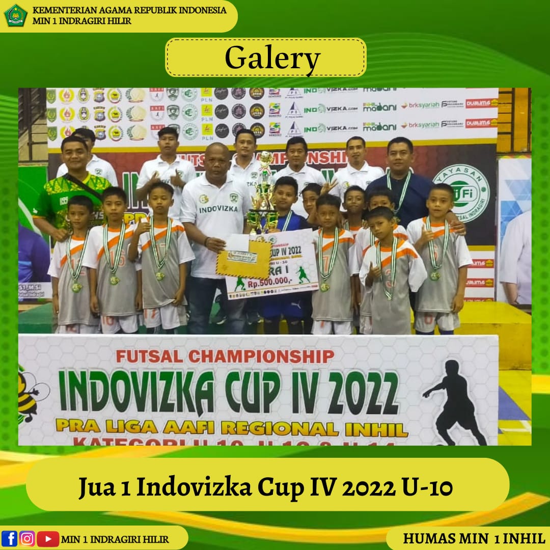 MIN 1 Inhil Juarai Indovizka Cup IV Tahun 2022