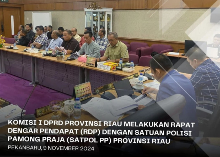 Komisi I DPRD Riau RDP dengan Satpol PP Komisi I DPRD Riau RDP dengan Satpol PP