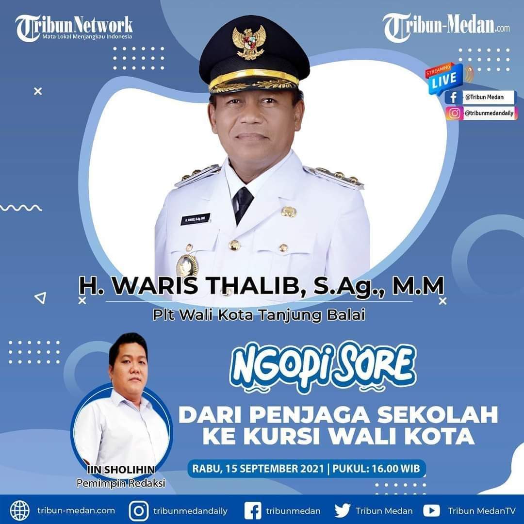 Dari Penjaga Sekolah hingga ke Kursi Wali Kota Tanjungbalai