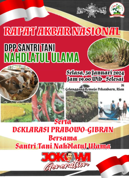 Rapat Akbar Nasional Santri Tani NU Akan Dilaksanakan di Pekanbaru Sekaligus Deklarasi Dukungan pada Prabowo Gibran