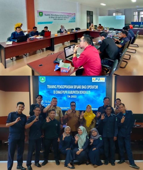 Dinas PUPR Bengkalis Training Pengoprasian SIPJAKI Bagi Operator Dinas