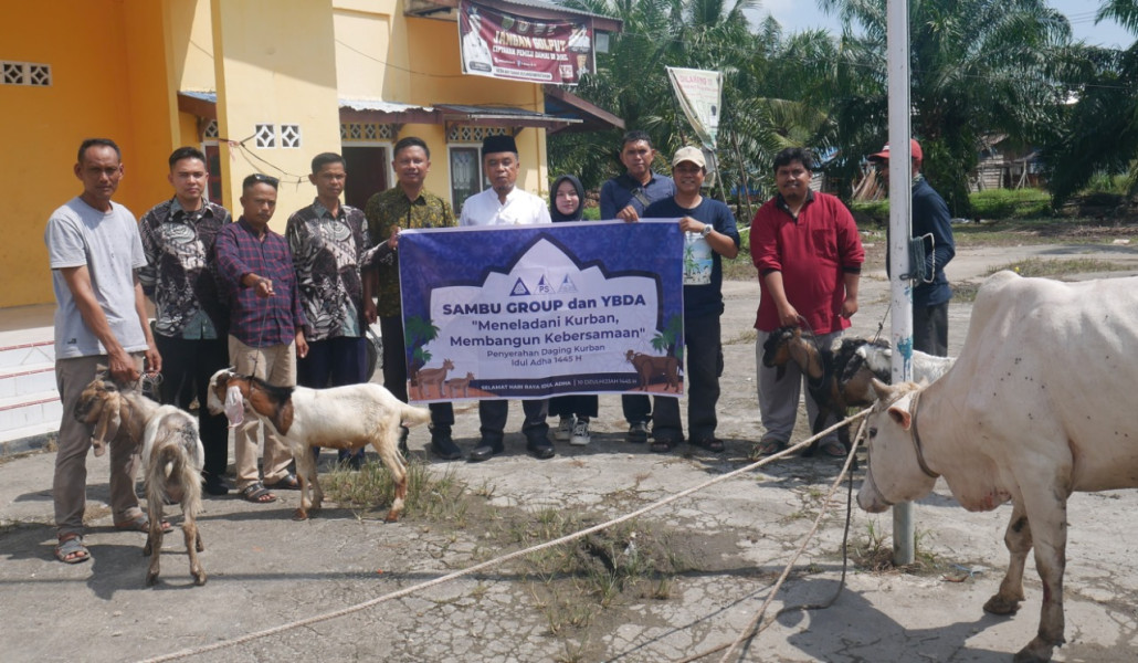 Menjelang Hari Raya Idul Adha 1445 H,Sambu Group dan YBDA Berbagi di Lima Wilayah