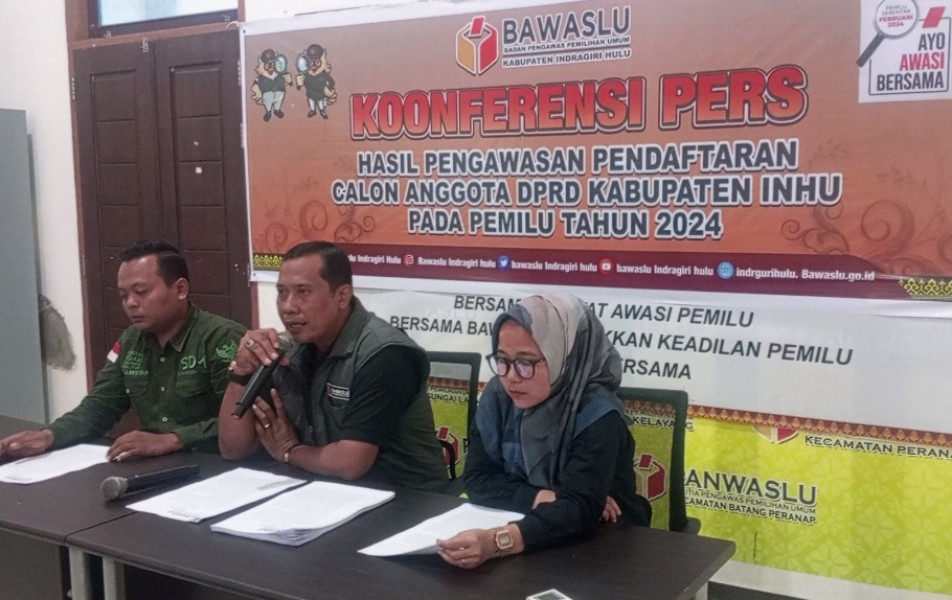 528 Caleg Tetap di Inhu Nihil Pengaduan, Dua Pengaduan Partai Tuntas di Bawaslu