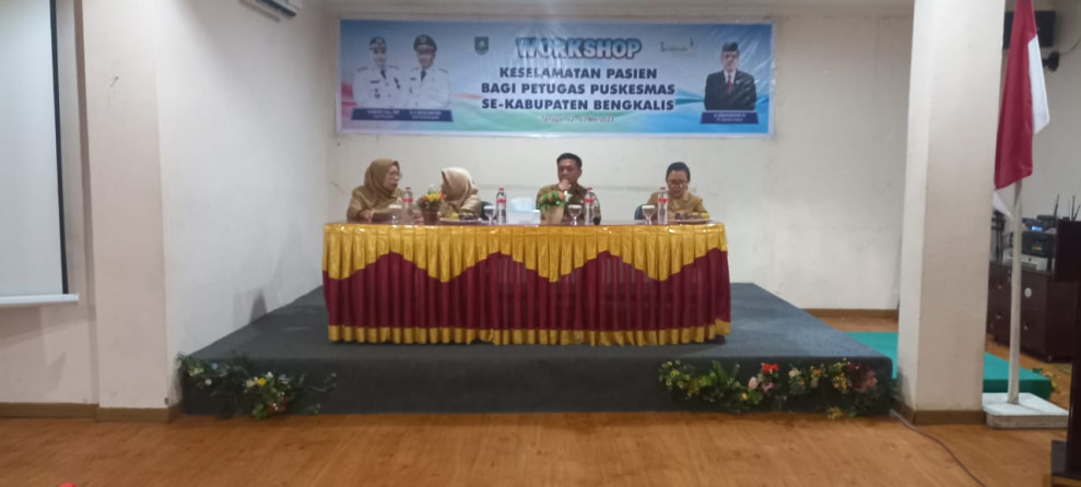 Dinkes Bengkalis Gelar Workshop Keselamatan Pasien