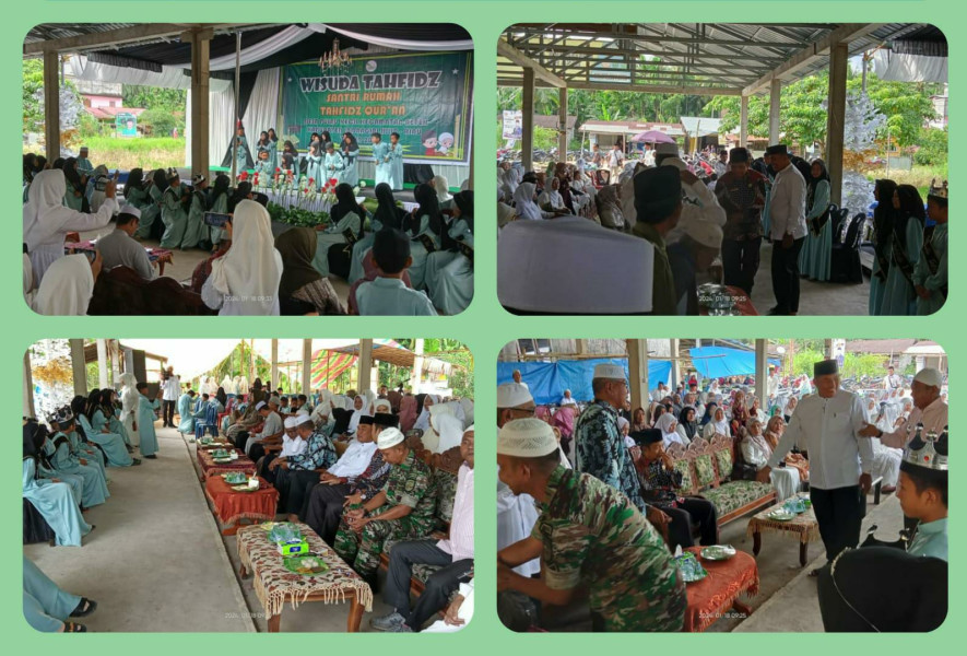 Bersama Generasi Qur'an, Danramil 07/Reteh Hadiri Wisuda Santri Rumah Tahfidz