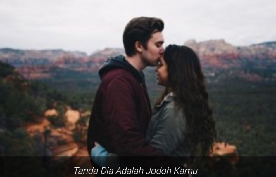 Ini Tanda-tanda Kalo Ternyata Dia Adalah Jodoh Kamu, Yuk Lihat     Ini Tanda-tanda Kalo Ternyata Dia Adalah Jodoh Kamu, Yuk Lihat