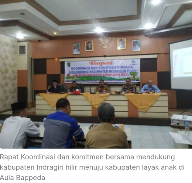 DP2KBP3A Inhil Laksanakan Rapat Koordinasi Kab/Kota Layak Anak (KLA)