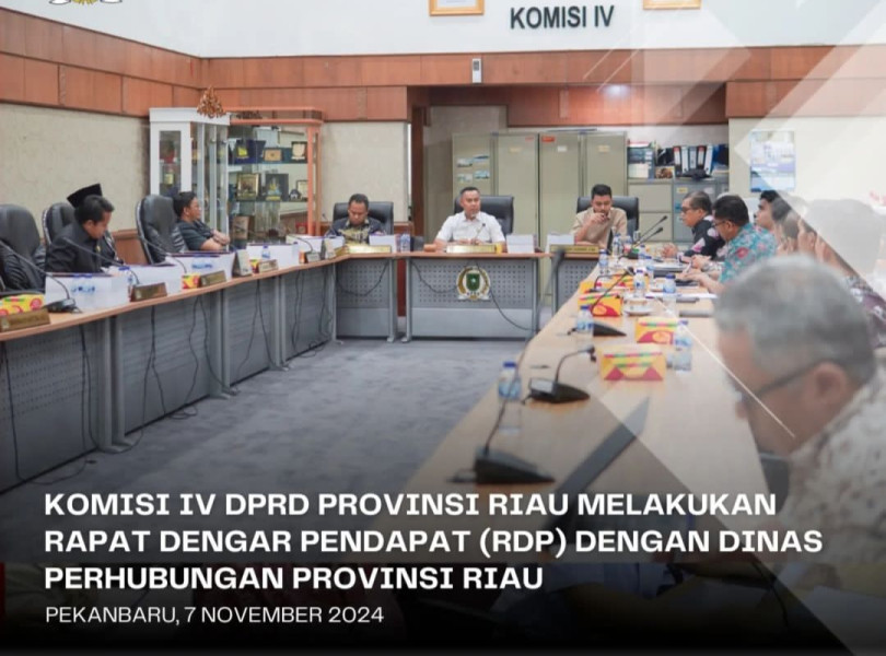 Komisi IV DPRD Riau RDP dengan Dishub Riau Komisi IV DPRD Riau RDP dengan Dishub Riau