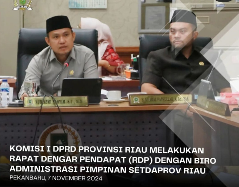Komisi I DPRD Riau RDP dengan Biro Admin Sekdaprov Komisi I DPRD Riau RDP dengan Biro Admin Sekdaprov