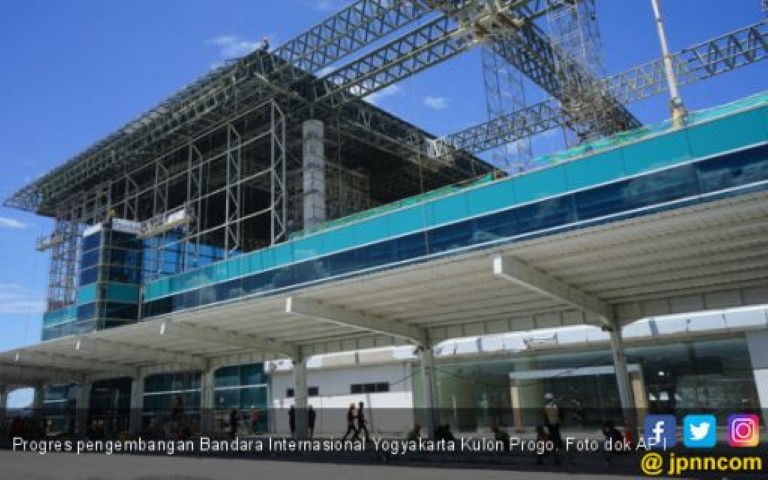 Progres Pembangunan Bandara Internasional Yogyakarta Sudah 90 Persen