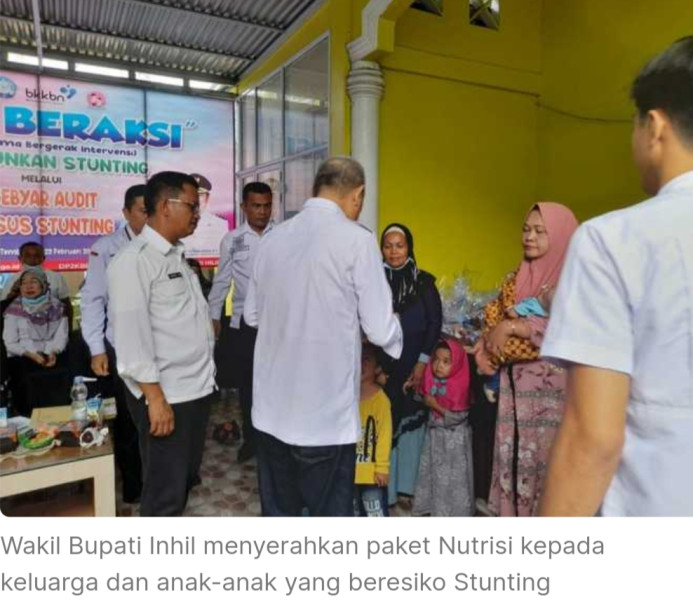 Ketua Pelaksana TPPS Inhil H.Syamsuddin Uti Berikan  Paket Nutrisi Kepada Bayi dan Kelurga Beresiko Stunting