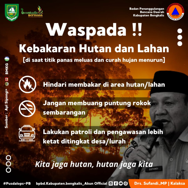 Musim Panas, Kalaksa BPBD Ingatkan Warga Tidak Bakar Lahan dan Hutan