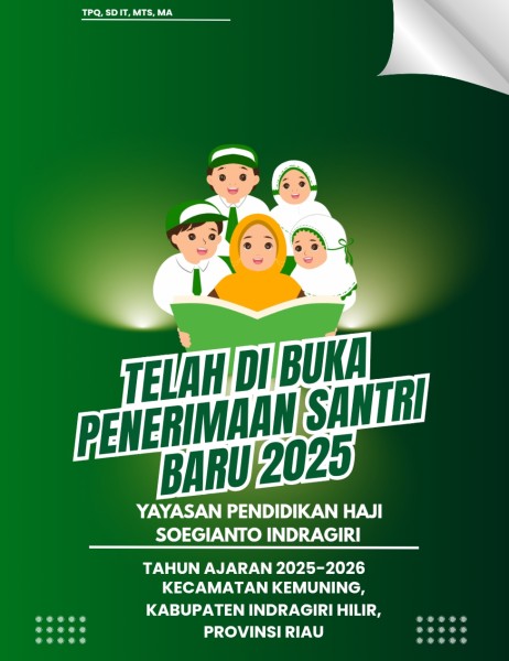 Buruan Daftar...! Yayasan Pendidikan Haji Soegianto Indragiri Buka Penerimaan Santri Baru, Yuk Lihat Caranya Disini