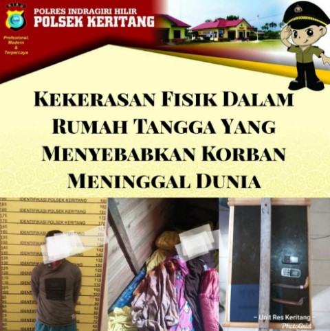 Polsek Keritang Berhasil Amankan Pelaku KDRT di Keritang, Berikut Kronologinya