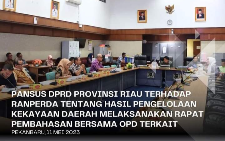 Pansus Ranperda DPRD Riau Gelar Rapat Perdana